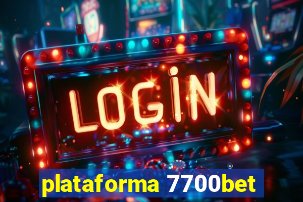 plataforma 7700bet